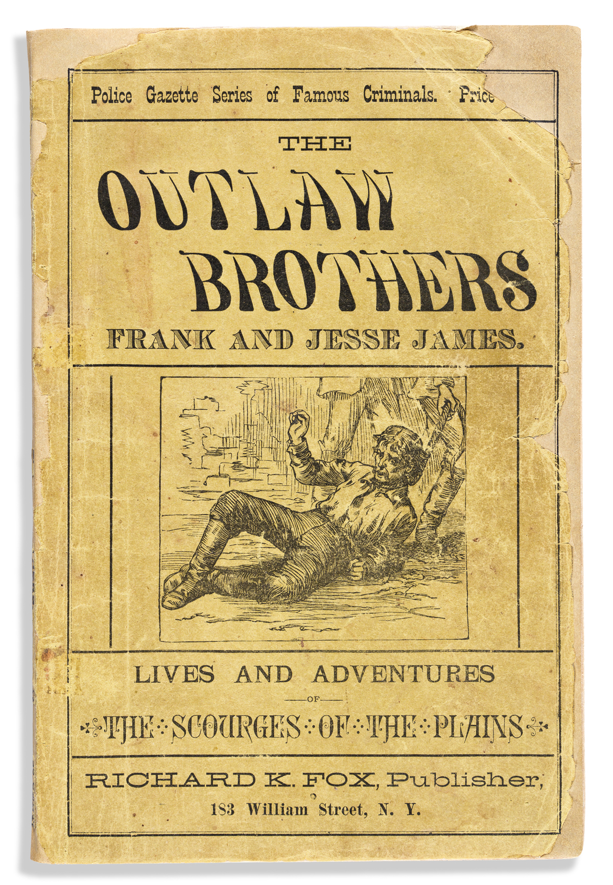 (CRIME.) [Thomas F. Daggett.] The Outlaw Brothers, Frank and Jesse James: Lives and Adventures of the Scourges of the Plains.